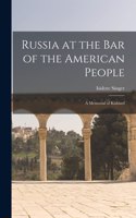 Russia at the Bar of the American People