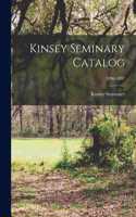 Kinsey Seminary Catalog; 1896-1897