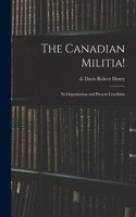 Canadian Militia!