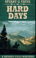 Hard Days: Premium Hardcover Edition