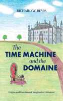 The Time Machine and the Domaine