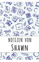 Notizen von Shawn: Kariertes Notizbuch mit 5x5 Karomuster für deinen personalisierten Vornamen