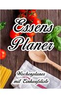Essensplaner: Sehr großer praktischer Planer - Mit Einkaufsliste - Buch für 52 Wochen - Schöner hochglanz Einband - wie DIN A4