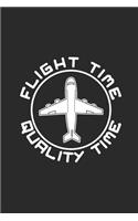 Flight Time Quality Time