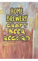 Home Brewery Craft Beer Record