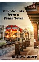 Devotionals from a Small Town