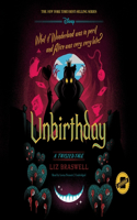 Unbirthday Lib/E