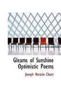 Gleams of Sunshine Optimistic Poems