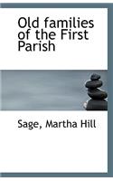 Old Families of the First Parish
