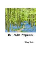 The London Programme