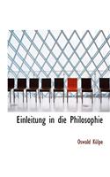 Einleitung in Die Philosophie