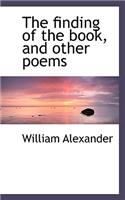 The Finding of the Book, and Other Poems