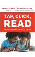 Tap, Click, Read: Growing Readers in a World of Screens(English)