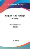 English and Foreign Banks: A Comparison (1893)