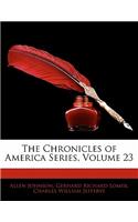 Chronicles of America Series, Volume 23