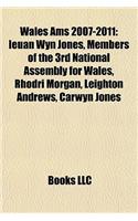 Wales Ams 2007-2011