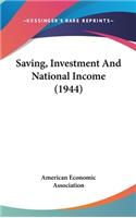 Saving, Investment and National Income (1944)