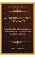 A Documentary History Of Chelsea V1