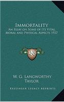 Immortality