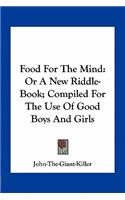 Food For The Mind