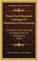 Priced and Illustrated Catalogue of Mathematical Instruments