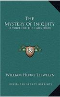 The Mystery of Iniquity