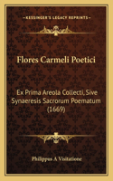 Flores Carmeli Poetici