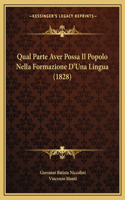 Qual Parte Aver Possa Il Popolo Nella Formazione D'Una Lingua (1828)