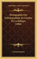 Monographie Des Dolichopodidae De L'Ambre De La Baltique (1908)