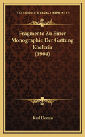 Fragmente Zu Einer Monographie Der Gattung Koeleria (1904)