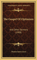 The Gospel Of Optimism