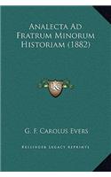Analecta Ad Fratrum Minorum Historiam (1882)