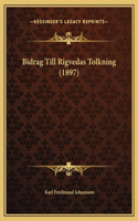 Bidrag Till Rigvedas Tolkning (1897)