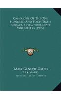 Campaigns Of The One Hundred And Forty-Sixth Regiment, New York State Volunteers (1915)