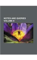 Notes and Queries Volume 9: (English)