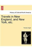 Travels in New England, and New York, etc.