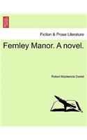 Fernley Manor. a Novel.