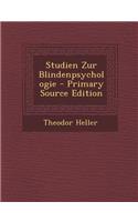 Studien Zur Blindenpsychologie