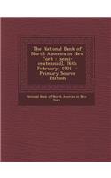 The National Bank of North America in New York: [Semi-Centennial], 26th February, 1901