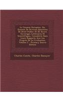 Le Censeur Europeen, Ou, Examen de Diverses Questions de Droit Public: Et de Divers Ouverages Litteraires Et Scientifiques, Consideres Dans Leurs Rapp