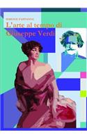 L'arte al tempo di Giuseppe Verdi