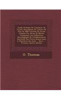 Guide Pratique De L'amateur De Fruits: Description Et Culture De Plus De 5000 Variétés De Fruits Classées Par Séries De Mérite Composant Les Collections Pomologiqués De L'établissement Ho