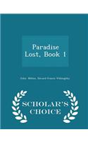 Paradise Lost, Book 1 - Scholar's Choice Edition