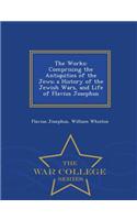 The Works of Flavius Josephus, the Learned and Authentic Jewish Historian and Celebrated Warrior to Which Are Added Three Dissertations Complete in One Volume