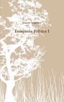 Economia Politica I: (Italian)