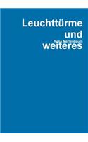 Leuchttürme und weiteres