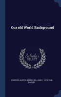 Our old World Background