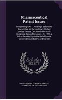 Pharmaceutical Patent Issues: Interpreting GATT: Hearings Before the Committee on the Judiciary, United States Senate, One Hundred Fourth Congress, Second Session ... S. 1277, a 