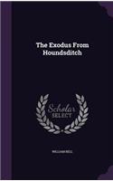 The Exodus From Houndsditch: (English)