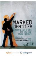 Marked Identities